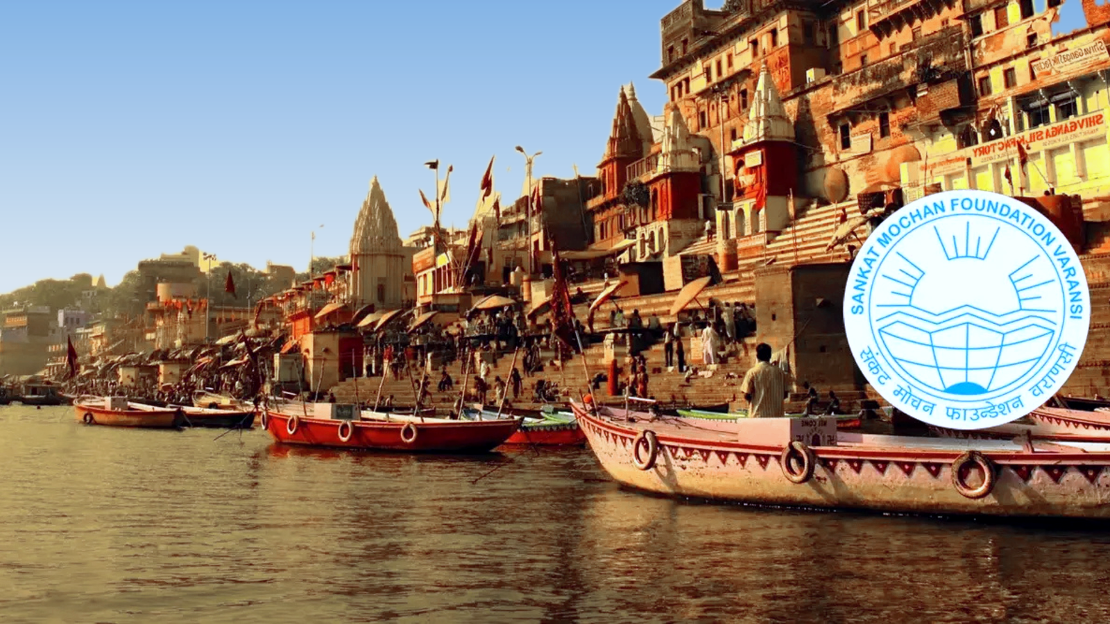 Sankat Mochan Foundation — Swatcha Ganga, Varanasi
